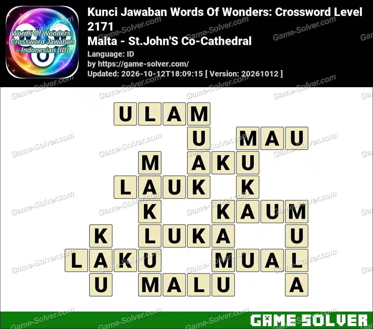 Kunci Jawaban Words Of Wonders: Crossword Level 2171 – Malta – St.John’S Co-Cathedral